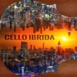 Cello Ibrida KONTAKT