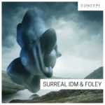 Surreal IDM And Foley WAV