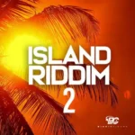 Island Riddim 2 WAV MiDi-FANTASTiC