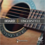 Hoard Fingerstyle KONTAKT