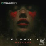 Trapsoul Ballads MULTiFORMAT