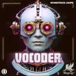 Vocoder: Retrowave Voiced Loops FANTASTiC | 31 July 2025 | 167.28 MB...