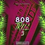 808 Trill 3🌿 FANTASTiC | 22 August 2025 | 30.06 MB 808...