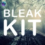 Bleak Kit🖤 FANTASTiC | 17 August 2025 | 49.57 MB Dark and...