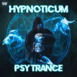 Hypnoticum Psytrance FANTASTiC | 28 August 2025 | 372.95 MB ''Hypnoticum'' offers...