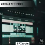 Videolab: Sfx Tracks FANTASTiC | 18 August 2025 | 541.64 MB VideoLab:...