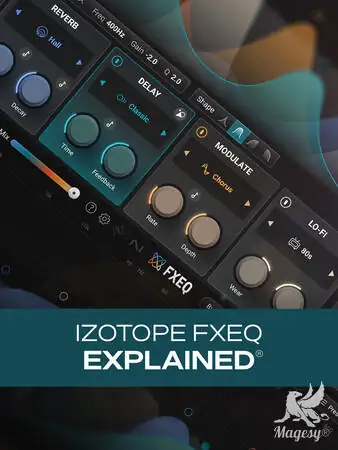 iZotope FXEQ Explained TUTORiAL-HiDERA-MaGeSY