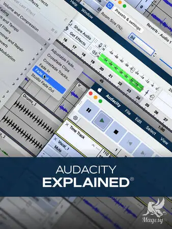 Audacity Explained TUTORiAL-FANTASTiC-MaGeSY