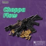 Choppa Flow WAV FANTASTiC | 10 September 2025 | 43.33 MB Choppa...