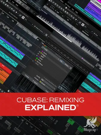 Cubase Remixing Explained TUTORiAL-FANTASTiC-MaGeSY