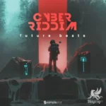 Cyber Riddim FANTASTiC | 17 September 2025 | 363.85 MB Cyber Riddim....