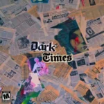 Dark Times WAV FANTASTiC | 10 September 2025 | 47.14 MB 'Dark...