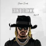 Hendrixx Vol.9 FANTASTiC | 06 September 2025 | 407.75 MB 'HENDRIXX Vol....