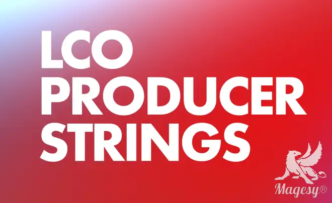 LCO Producer Strings KONTAKT-MaGeSY