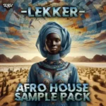 Lekker: Afro House FANTASTiC | 02 September 2025 | 176.25 MB Infuse...