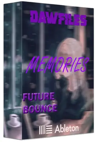 Memories Ableton Future Bounce and EDM Template-FANTASTiC-MaGeSY