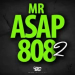 Mr Asap 808 Vol.2 FANTASTiC | 11 September 2025 | 549.90 MB...