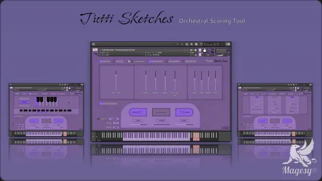 Tutti Sketches Orchestral Scoring Tool KONTAKT-MaGeSY