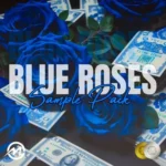 Blue Roses Sample Pack FANTASTiC | 21 October 2025 | 162.61 MB...