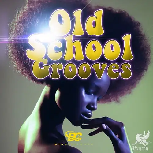 Old School Grooves WAV-FANTASTiC-MaGeSY