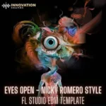 Eyes Open – Nicky Romero Style FL Studio Template-FANTASTiC Eyes Open FL Studio Template FANTASTiC | 05 November 2025 | 217.86...