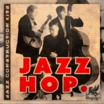 Jazzhop WAV MiDi FANTASTiC | 03 November 2025 | 83.95 MB Jazz-Hop...