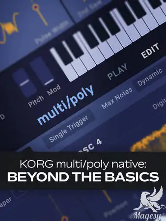 KORG multiPoly Native Beyond the Basics TUTORiAL-FANTASTiC-MaGeSY