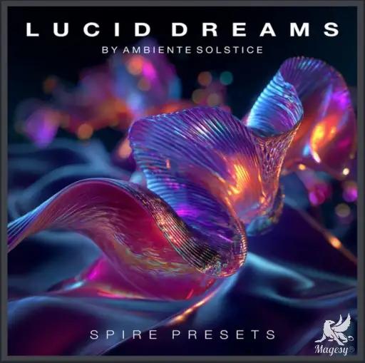 Lucid Dreams SPiRE PRESETS-MaGeSY