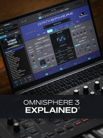 Omnisphere 3 Explained TUTORiAL-FANTASTiC Omnisphere 3 Explained TUTORiAL-FANTASTiC