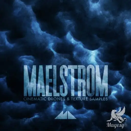 Maelstrom Cinematic Drones And Texture Samples WAV-FANTASTiC-MaGeSY