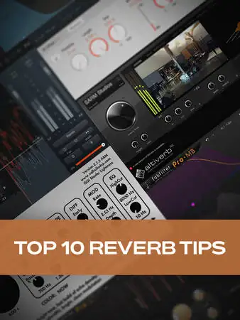 Top 10 Reverb Tips TUTORiAL-FANTASTiC-MaGeSY