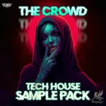 The Crowd Tech House WAV MiDi-FANTASTiC The Crowd Tech House FANTASTiC | 26 January 2026 | 160.43 MB...