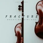 FRACTURE KONTAKT WAV FRACTURE 🎻 P2P | 01 January 2026 | 444.73 MB Unleash tension-filled...