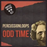 Percussion Loops Odd Time FANTASTiC | 22 March 2026 | 136.89 MB...