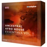 Ancestral Afro House Essentials FANTASTiC | 23 April 2026 | 1.7 GB...