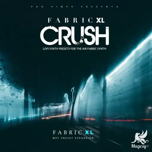 Crush Fabric XL Plugin Presets MPC EXPANSiON-ARCADiA-MaGeSY Crush Fabric XL Plugin Presets MPC EXPANSiON-ARCADiA-MaGeSY
