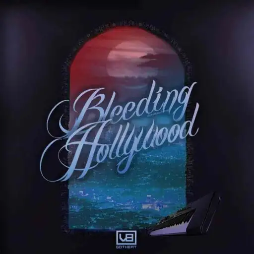 Bleeding Hollywood WAV MiDi-FANTASTiC-MaGeSY Bleeding Hollywood WAV MiDi-FANTASTiC-MaGeSY