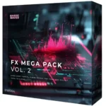 FX Mega Pack Vol.2 WAV-FANTASTiC FX Mega Pack Vol.2 FANTASTiC | 25 June 2026 | 1.15 GB...