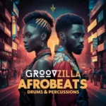 Groovzilla: Afrobeats Drums And Percussions WAV-FANTASTiC Groovzilla: Afrobeats FANTASTiC | 02 June 2026 | 136.99 MB ..: Drums...
