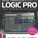 Music Producers Guide to Logic Pro 4th Edition, 2026 Guide to Logic Pro 4th ED 2026 English | 132 pages |...