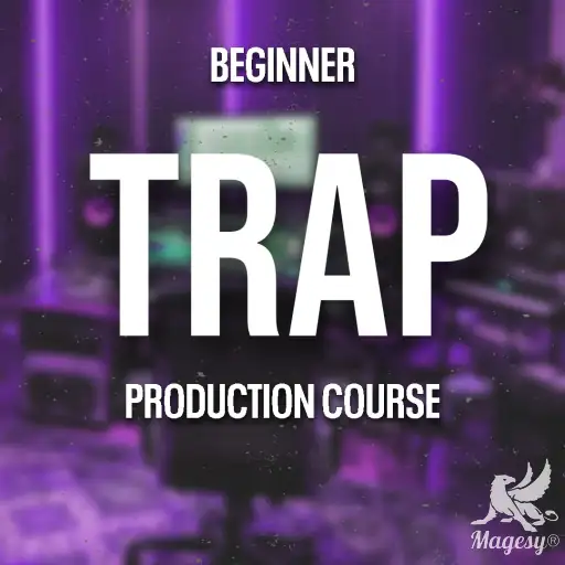 Trap Production Course TUTORiAL-FANTASTiC-MaGeSY