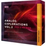 Analog Explorations Vol.2 DiVA PRESETS-FANTASTiC Analog Explorations Vol.2 DiVA FANTASTiC | 11 August 2026 | 146 MB...