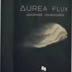 Aurea Flux v1.1 KONTAKT P2P | 19 August 2026 | 382MB Capture...