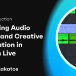 Mastering Audio Effects in Ableton Team ARCADiA | 31 August 2026 |...