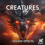 Creatures Sound Effects FLAC-FANTASTiC Creatures Sound Effects FLAC FANTASTiC | 21 September 2026 | 216.29MB Creatures...