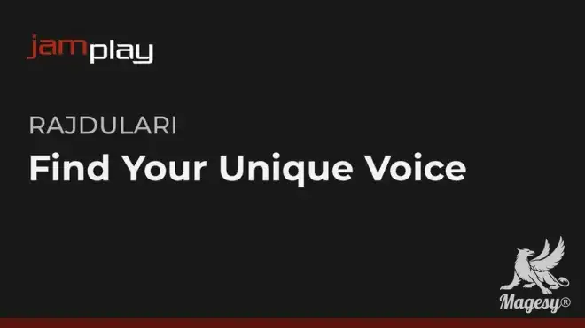 Find Your Unique Voice TUTORiAL-FANTASTiC-MaGeSY