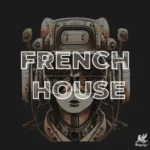 French House TUTORiAL-FANTASTiC French House TUTORiAL FANTASTiC | 15 September 2026 | 1.95 GB French...
