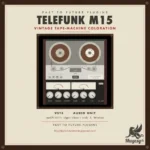 Telefunk M15: Tape Machine Plugin v0.3.0 AU VST3 WiN MAC Telefunk M15 WiN MAC P2P | 06 September 2026 | WiN+MAC: 69.12...
