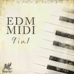 Shockwave EDM MiDi 9-in-1 WAV MiDi EDM MiDi 9-in-1 P2P | 13 October 2026 | 593.30 MB 'EDM...