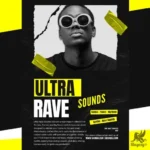 Ultra Rave Sounds FANTASTiC | 09 October 2026 | 21 MB Ultra...